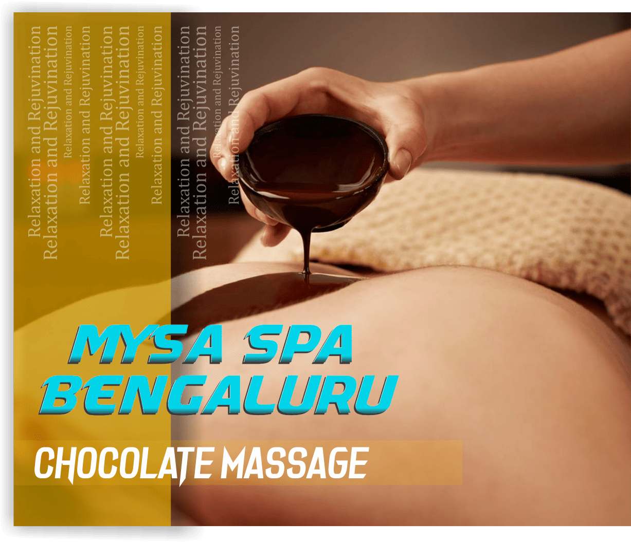 Chocolate Massage in Whitefield Bengaluru